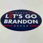 Lets Go Brandon Magnet