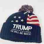 Trump Will Be Back Knit Hat with Pom Pom