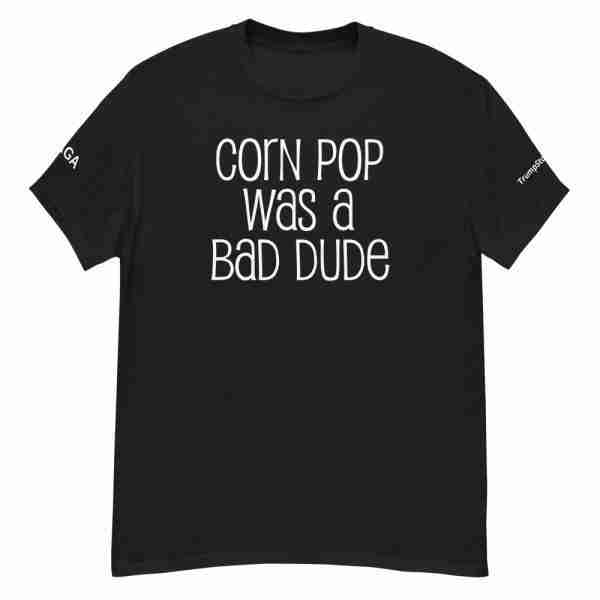Corn Pop Bad Dude Tee 01_Front Black
