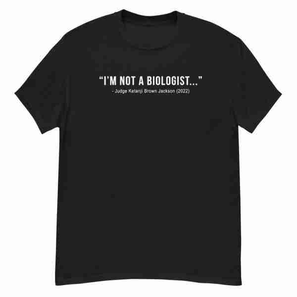 Not A Biologist Tee Mens_Front Black