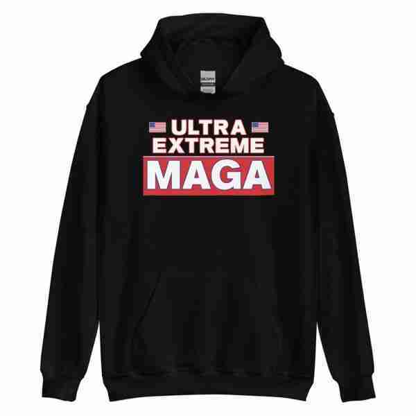 ULTRA EXTREME MAGA Hoodie_Front Black