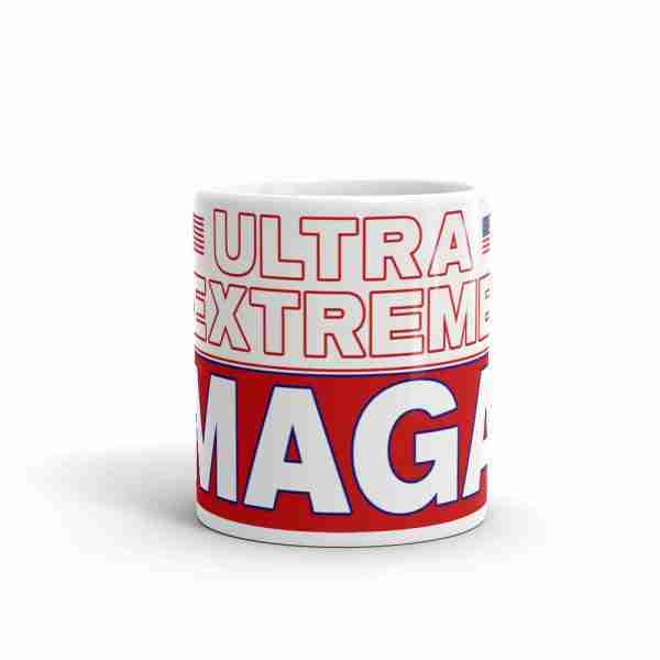 ULTRA EXTREME MAGA Mug_11 Front