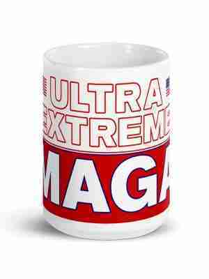 ULTRA EXTREME MAGA Mug_15 Front