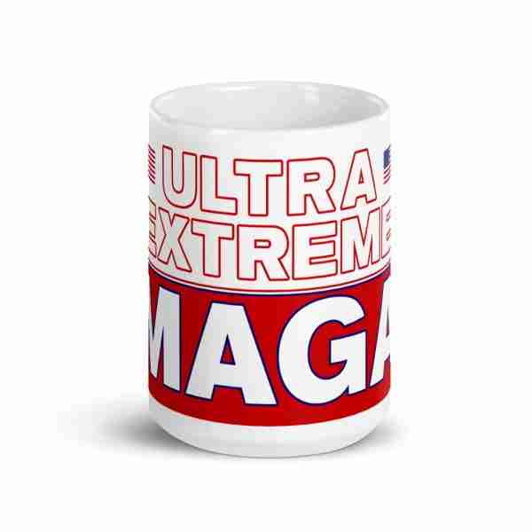ULTRA EXTREME MAGA Mug_15 Front