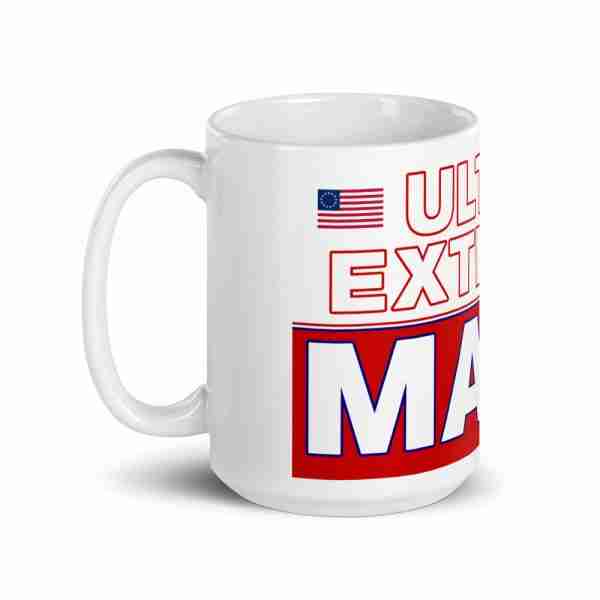 ULTRA EXTREME MAGA Mug_15 Handle Left