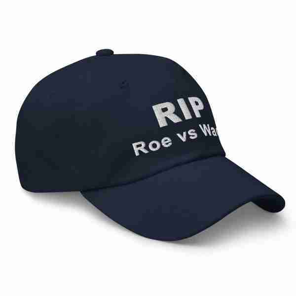 RIP Roe vs Wade Ball Cap_Navy Right