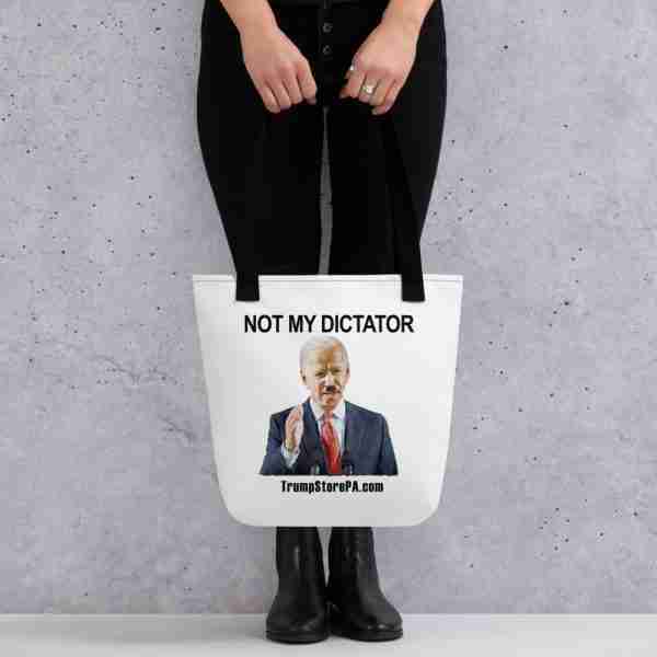 Not My Dictator Tote bag