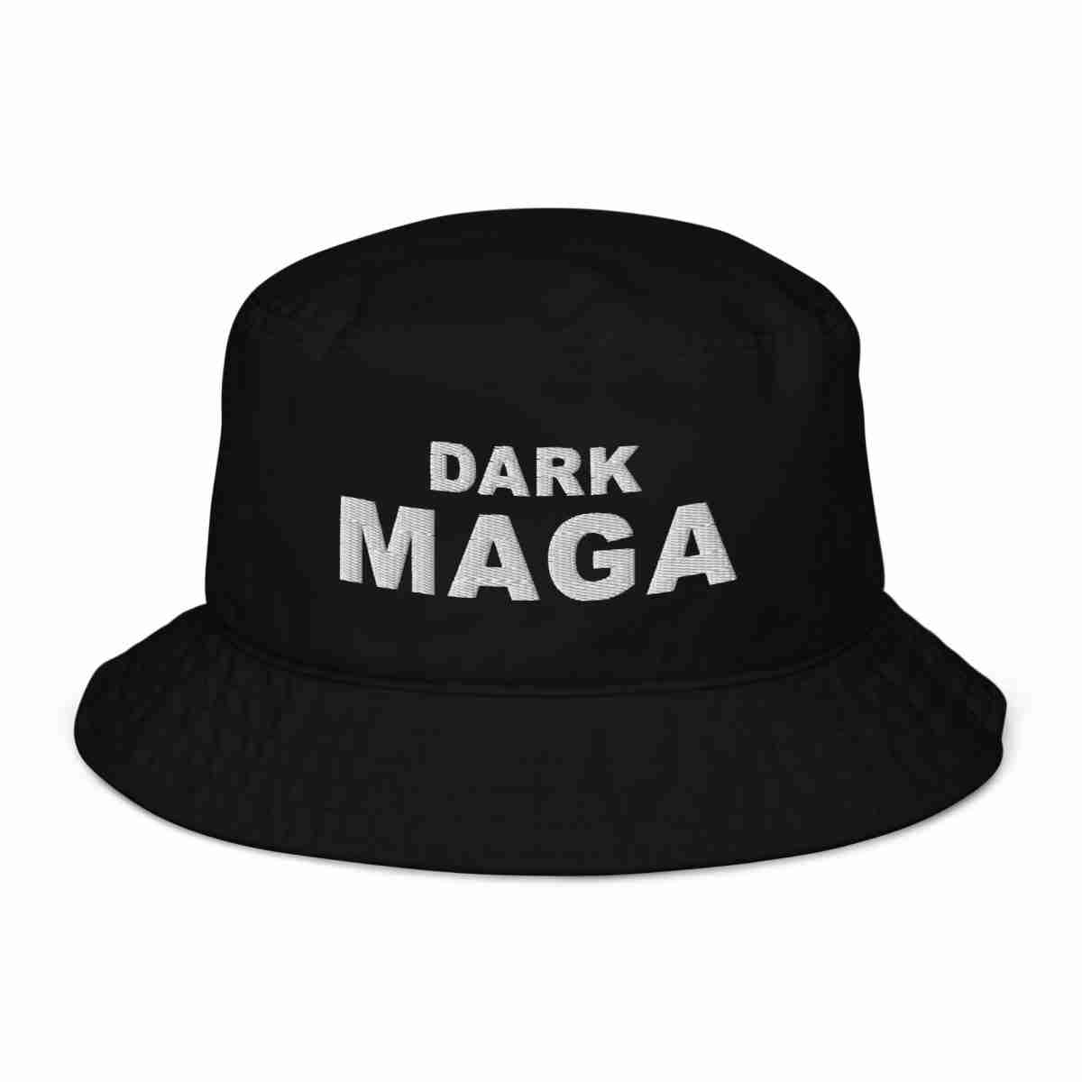 Dark MAGA Organic Bucket Hat