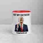 Not My Dictator Mug