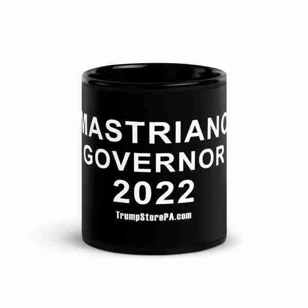 MASTRIANO For GOVERNOR Black Glossy Mug