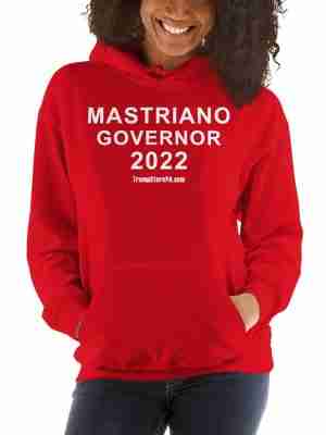MASTRIANO For GOVERNOR Hoodie
