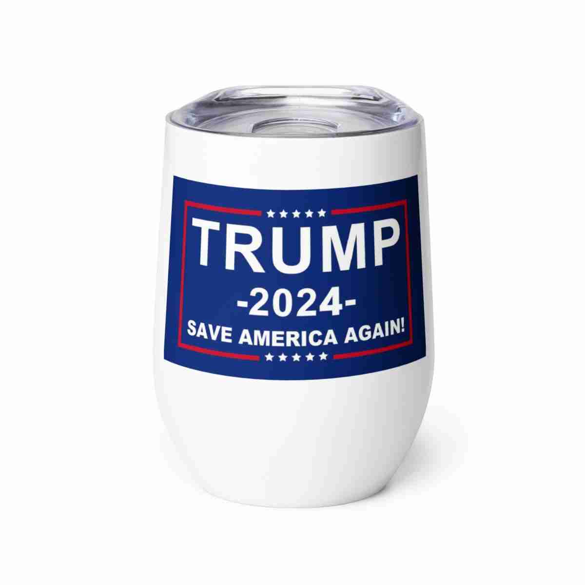 Trump 2024 Wine Tumbler_Front