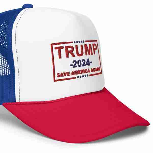 Trump 2024 Save America Again Foam Trucker Hat_RWB Side