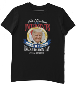 Trump 2025 Inauguration shirt