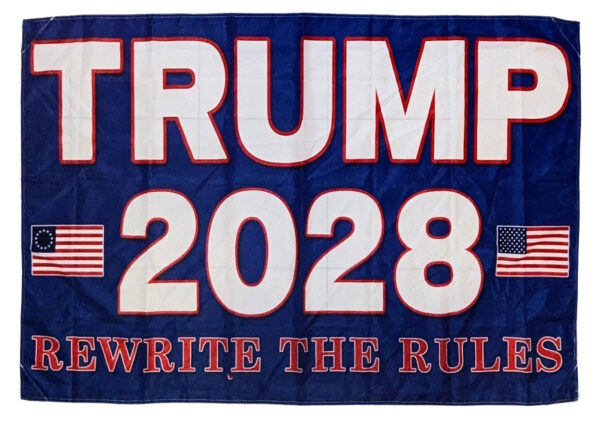 Trump 2028 Rewrite the Rules Flag (blue)